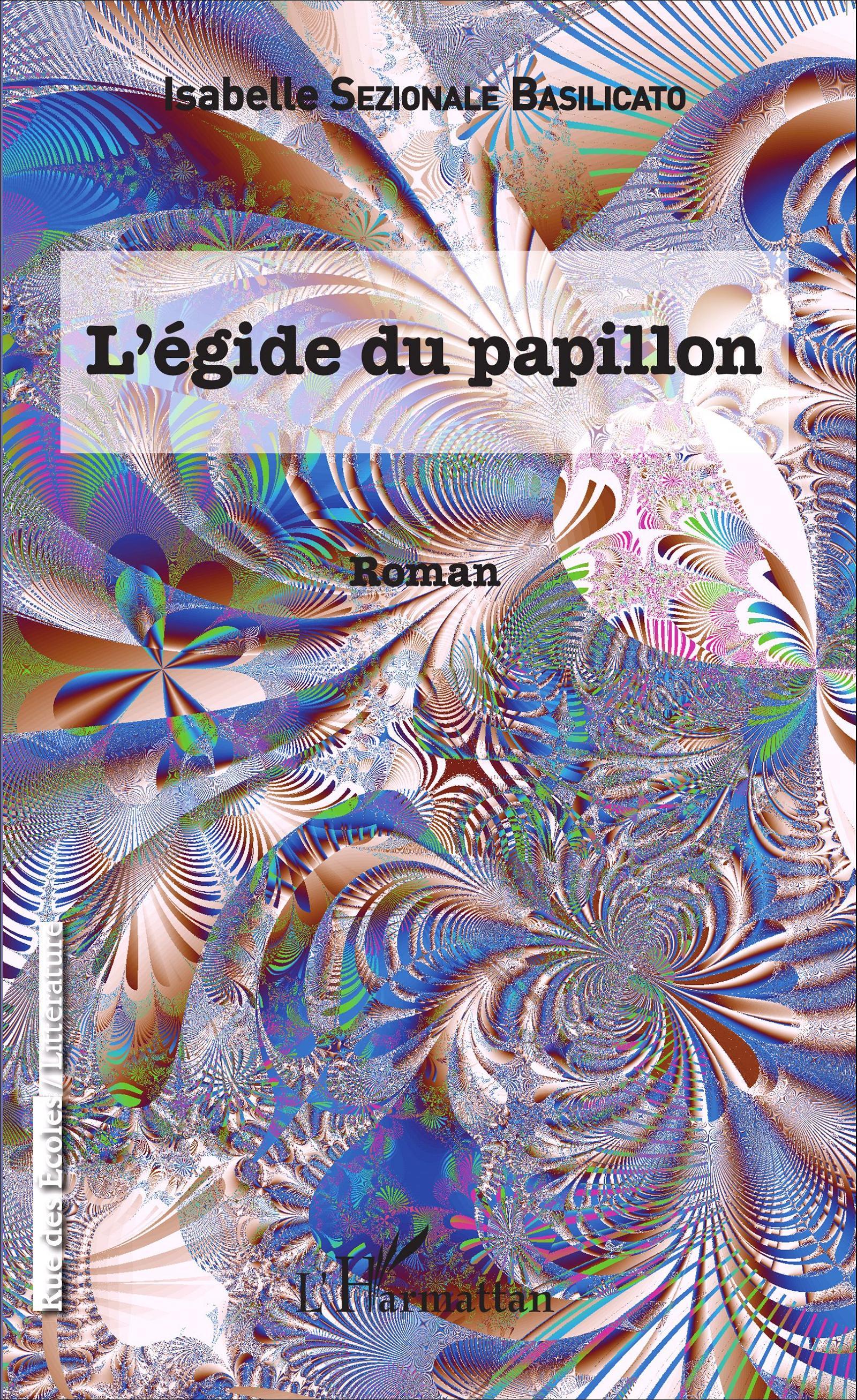 L'Égide du papillon, Roman (9782343064284-front-cover)