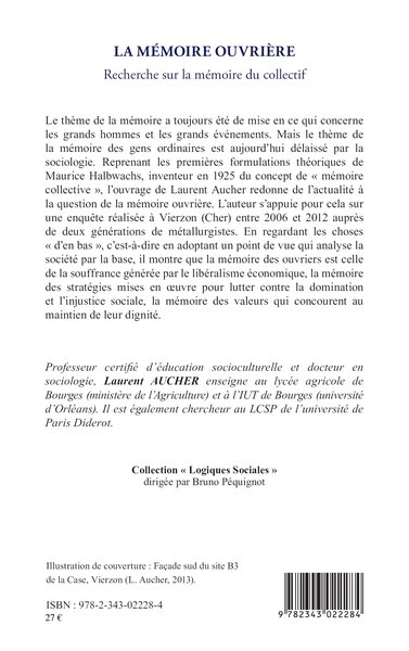 La mémoire ouvrière, Recherche sur la mémoire du collectif (9782343022284-back-cover)