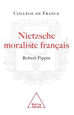 Nietzsche moraliste français (9782738116611-front-cover)