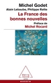 La France des bonnes nouvelles, Préface de Michel Rocard (9782738129673-front-cover)