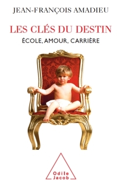 Les Clés du destin, École, amour, carrière, etc. (9782738117212-front-cover)