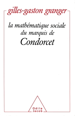 La Mathématique sociale du marquis de Condorcet,   (9782738100726-front-cover)