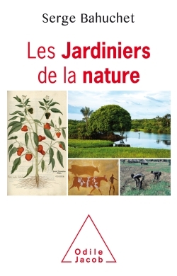 Les Jardiniers de la nature (9782738139085-front-cover)