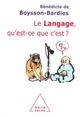 Le Langage, qu'est-ce que c'est ? (9782738112569-front-cover)