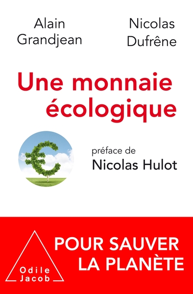 Une monnaie écologique, Pour sauver la planète (9782738152220-front-cover)