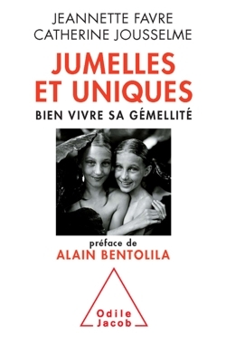 Jumelles et uniques, Bien vivre sa gémellité (9782738127419-front-cover)