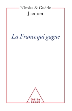 La France qui gagne, Les succès français (9782738116819-front-cover)