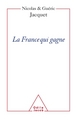 La France qui gagne, Les succès français (9782738116819-front-cover)