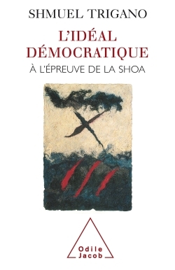 L'Idéal démocratique à l'épreuve de la Shoah (9782738107428-front-cover)