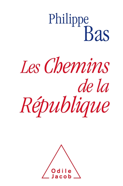Les chemins de la République (9782738150288-front-cover)