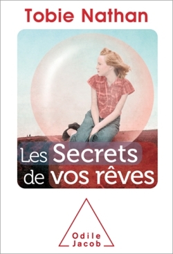 Les secrets de vos rêves (9782738134622-front-cover)