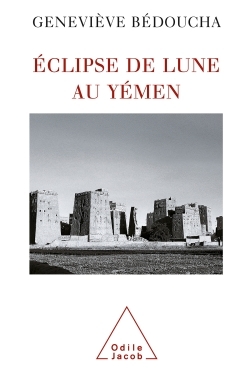 Éclipse de lune au Yémen (9782738115584-front-cover)