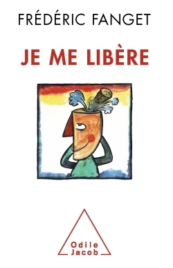 Je me libère (9782738130105-front-cover)