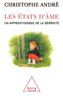 Les États d'âme, Un apprentissage de la sérénité (9782738119438-front-cover)