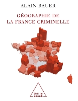 Géographie de la France criminelle (9782738117304-front-cover)