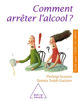 Comment arrêter l'alcool ? (9782738113269-front-cover)