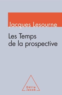Les Temps de la prospective (9782738127891-front-cover)