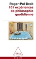 101 expériences de philosophie quotidienne (9782738112187-front-cover)