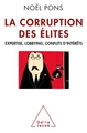 La Corruption des élites, Expertise, lobbying, conflits d'intérêts (9782738127860-front-cover)