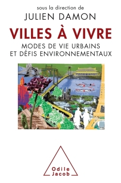 Villes à vivre, Modes de vie urbains et défis environnementaux (9782738125842-front-cover)