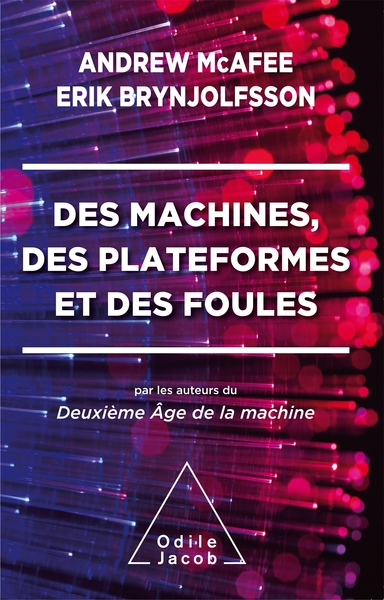 Des Machines, des plateformes et des foules (9782738143228-front-cover)