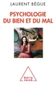 Psychologie du bien et du mal (9782738127242-front-cover)