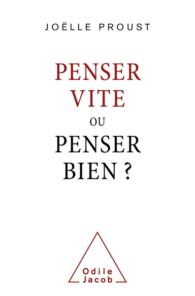 Penser vite ou penser bien (9782738157171-front-cover)