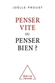 Penser vite ou penser bien (9782738157171-front-cover)