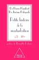 Petite histoire de la masturbation (9782738121738-front-cover)