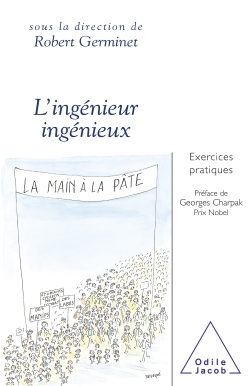 L'Ingénieur ingénieux, Exercices pratiques (9782738105158-front-cover)