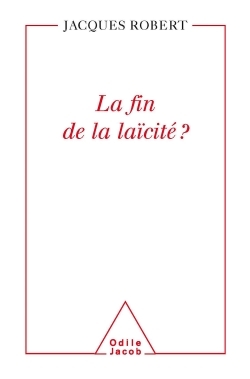 La Fin de la laïcité ? (9782738115300-front-cover)