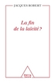 La Fin de la laïcité ? (9782738115300-front-cover)