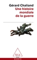 Une histoire mondiale de la guerre (9782738132048-front-cover)