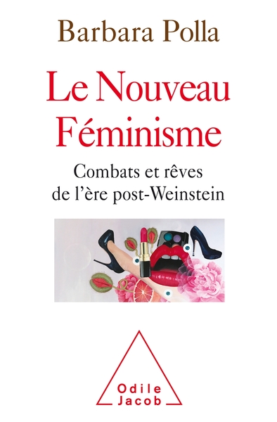 Le Nouveau féminisme, Combats et rêves de l'ère post-Weinstein (9782738147820-front-cover)