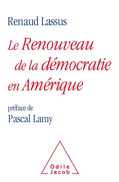 Le renouveau de la démocratie en Amérique (9782738152701-front-cover)