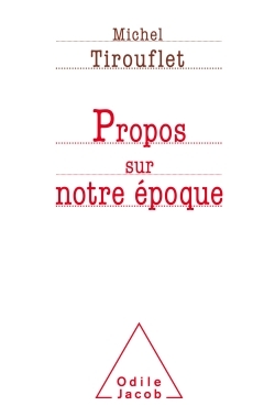 Propos sur notre époque (9782738133038-front-cover)