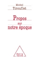 Propos sur notre époque (9782738133038-front-cover)