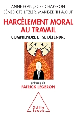 Harcèlement moral au travail, Comprendre et se défendre (9782738130785-front-cover)