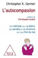 L'Autocompassion, Une méthode pour se libérer des pensées et des émotions qui nous font du mal (9782738129505-front-cover)
