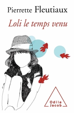 Loli le temps venu, Préface de Françoise Héritier (9782738130259-front-cover)