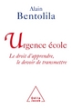 Urgence école, Le droit d'apprendre, le devoir de transmettre (9782738120106-front-cover)