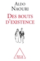 Des Bouts d'existence (9782738147943-front-cover)