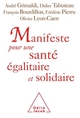 Manifeste pour une santé égalitaire et solidaire, 123 personnalités s'engagent (9782738126924-front-cover)