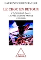 Le Choc en retour, L'Occident dans l'après-guerre froide (9782738115799-front-cover)