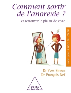 Comment sortir de l'anorexie ?, Et retrouver le plaisir de vivre (9782738110695-front-cover)
