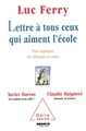 Lettre à tous ceux qui aiment l'école, Pour expliquer les réformes en cours (9782738113047-front-cover)