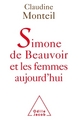 Simone de Beauvoir et les femmes aujourd'hui (9782738126702-front-cover)