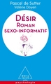 Désir, Roman sexo informatif (9782738134424-front-cover)