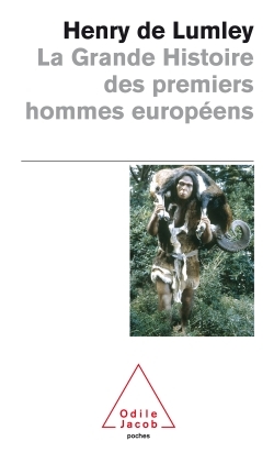 La Grande Histoire des premiers hommes européens (9782738123862-front-cover)