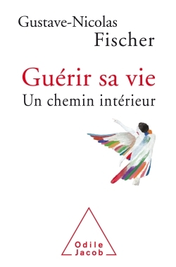 Guerir sa vie, Un chemin interieur (9782738132444-front-cover)